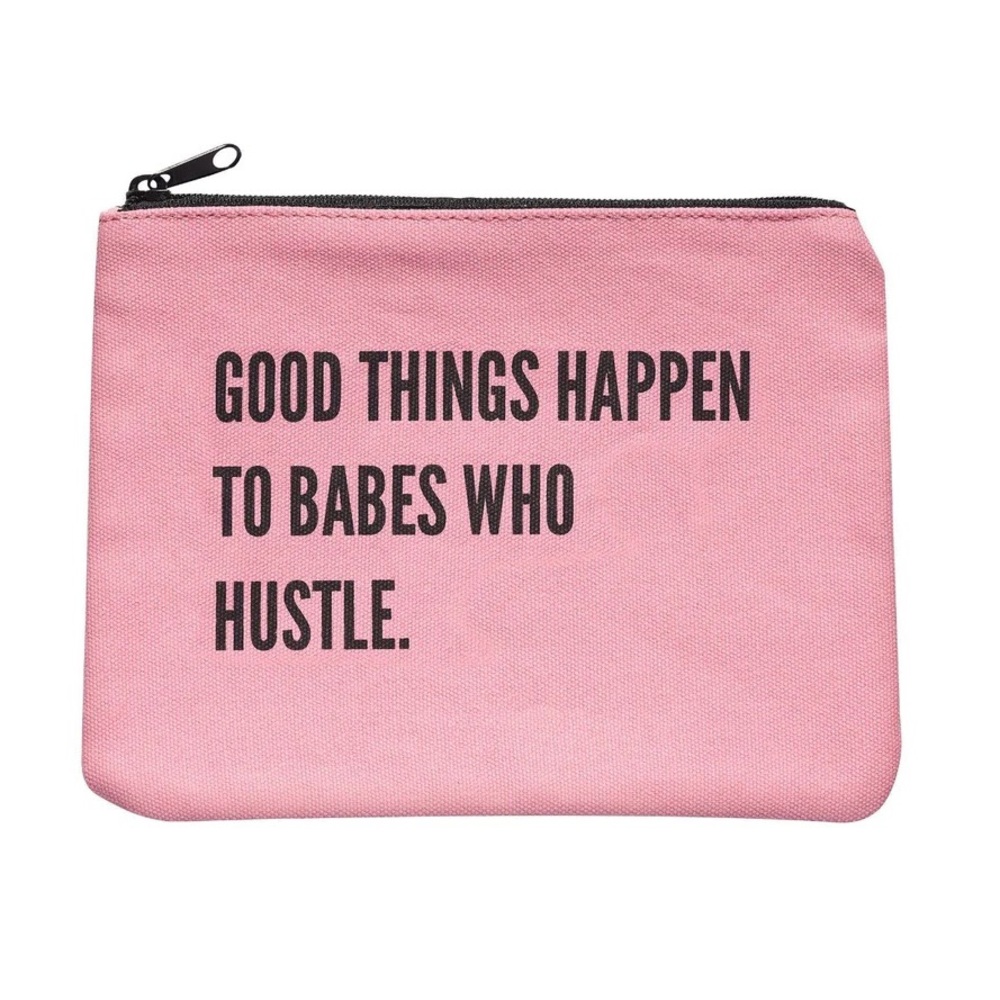 Good Things Happen To Babes Who Hustle Bag